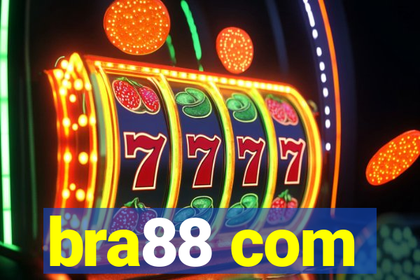 bra88 com